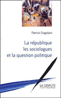 République, les sociologues et la question politique (La)